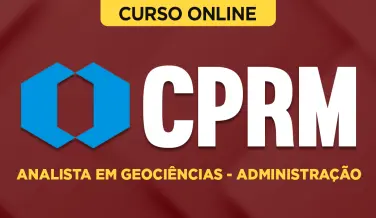 Curso online Curso CPRM - Analista em Geociências - Administração - Nova Concursos