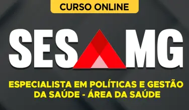 Curso online Curso SES-MG 2026 - Especialista em Políticas e Gestão da Saúde - Área da Saúde - Nova Concursos