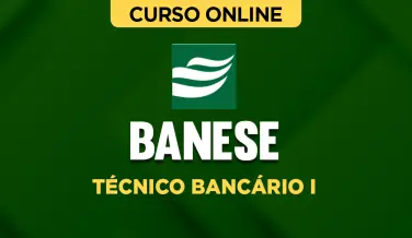 Curso online Curso Banese - Técnico Bancário I - Nova Concursos