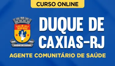 Curso online Curso Prefeitura de Duque de Caxias-RJ - Agente Comunitário de Saúde - Nova Concursos