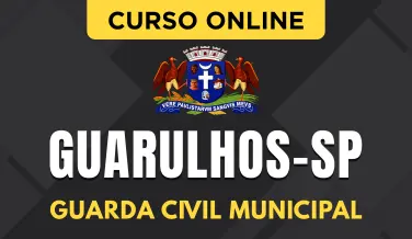 Curso online Curso Prefeitura de Guarulhos - SP 2026 - Guarda Civil Municipal - Nova Concursos