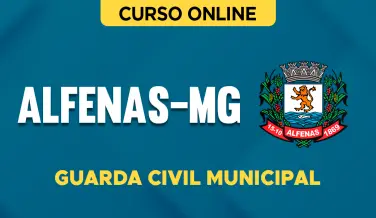 Curso online Curso Prefeitura de Alfenas-MG - Guarda Civil Municipal - Nova Concursos