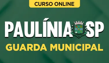 Curso online Curso Prefeitura de Paulínia-SP - Guarda Municipal - Nova Concursos