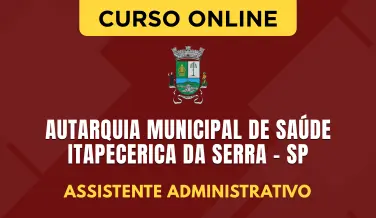 Curso online Curso Autarquia Municipal de Saúde - Itapecerica da Serra - SP 2026 - Assistente Administrativo - Nova Concursos