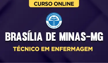 Curso online Curso Prefeitura de Brasília de Minas-MG - Técnico em Enfermagem - Nova Concursos