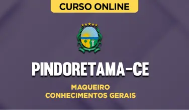 Curso online Curso Prefeitura de Pindorama-CE - Maqueiro - Conhecimentos Gerais - Nova Concursos