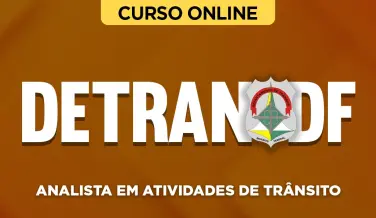 Curso online Curso Detran-DF - Analista em Atividades de Trânsito - Nova Concursos