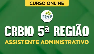 Curso online Curso CRBio 5ª Região - Assistente Administrativo - Nova Concursos