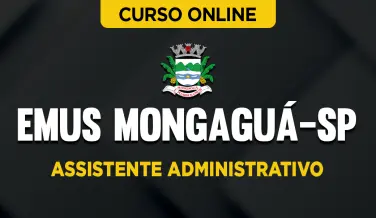 Curso online Curso EMUS Mongaguá-SP – Assistente Administrativo - Nova Concursos