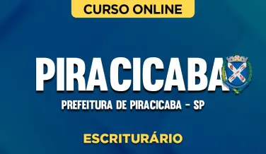 Curso online Curso Prefeitura de Piracicaba - SP - Escriturário - Nova Concursos
