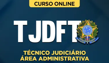 Curso online Curso TJ-DFT - Técnico Judiciário - Área Administrativa - Nova Concursos