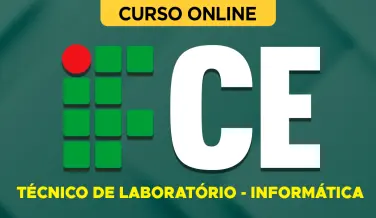 Curso online Curso IFCE 2026 - Técnico de Laboratório - Informática - Nova Concursos