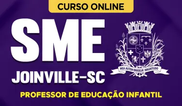 Curso online Curso SME Joinville-SC 2026 - Professor de Educação Infantil - Nova Concursos