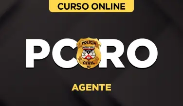Curso online Curso PC-RO - Agente de Polícia - Nova Concursos
