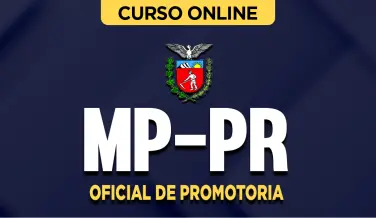 Curso online Curso MP-PR - Oficial de Promotoria - Nova Concursos