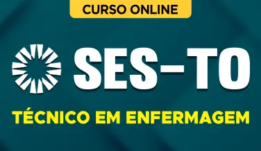 Curso online Curso SES-TO - Técnico em Enfermagem - Nova Concursos