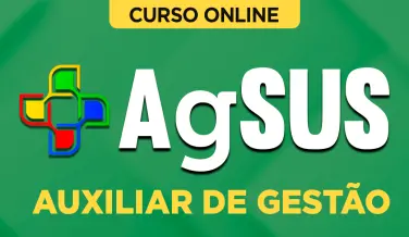 Curso online Curso AgSUS - Auxiliar de Gestão - Nova Concursos
