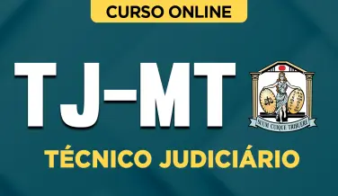 Curso online Curso TJ-MT - Técnico Judiciário - Nova Concursos