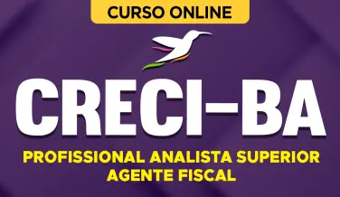 Curso online Curso CRECI-BA 2026 - Profissional Analista Superior - Agente Fiscal - Nova Concursos