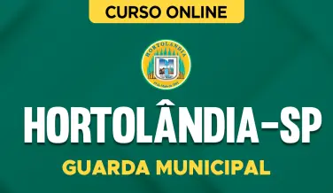 Curso online Curso Prefeitura de Hortolândia-SP - Guarda Municipal - Nova Concursos