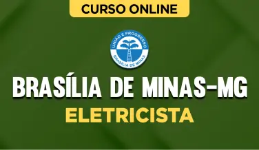 Curso online Curso Prefeitura de Brasília de Minas-MG - Eletricista - Nova Concursos
