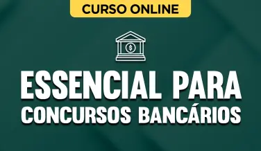 Curso online Essencial para Concursos Bancários - Nova Concursos