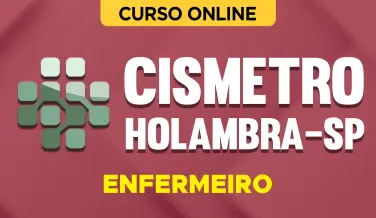 Curso online Curso CISMETRO Holambra-SP 2026 - Enfermeiro - Nova Concursos