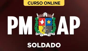 Curso online Curso Completo PM-AP - Soldado - Nova Concursos