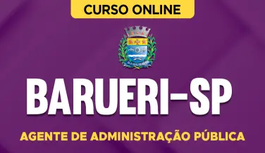 Curso online Curso Prefeitura de Barueri-SP - Agente de Administração Pública - Nova Concursos
