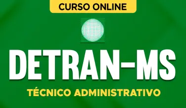 Curso online Curso DETRAN-MS - Técnico Administrativo - Nova Concursos