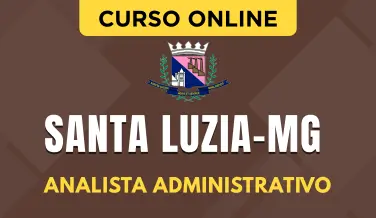 Curso online Curso Prefeitura de Santa Luzia - MG 2026 - Analista Administrativo - Nova Concursos