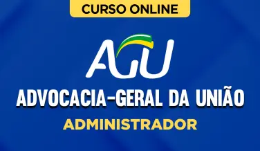 Curso online Curso Advocacia-Geral da União (AGU) - Administrador - Nova Concursos