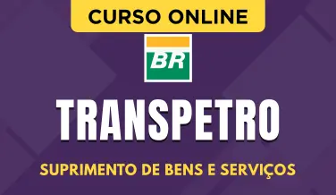 Curso online Curso Transpetro 2026 - Suprimento de Bens e Serviços - Nova Concursos