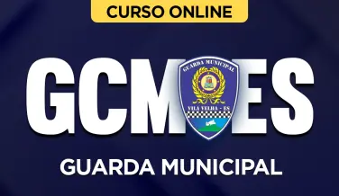Curso online Curso Guarda Municipal de Vila Velha - ES - Nova Concursos