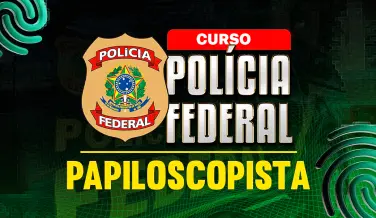 Curso online Curso Papiloscopista da Polícia Federal - Nova Concursos