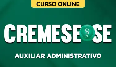 Curso online Curso CREMESE-SE - Auxiliar Administrativo - Nova Concursos