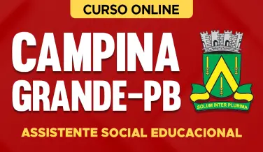 Curso online Curso Prefeitura de Campina Grande - PB 2026 - Assistente Social Educacional - Nova Concursos