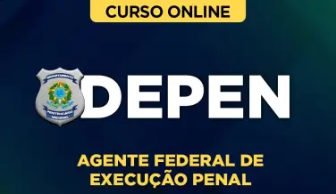 Curso online Curso DEPEN - Agente Federal de Execução Penal - Nova Concursos