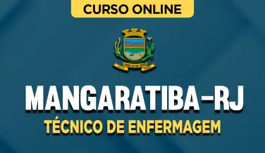 Curso online Curso Prefeitura de Mangaratiba-RJ - Técnico de Enfermagem - Nova Concursos