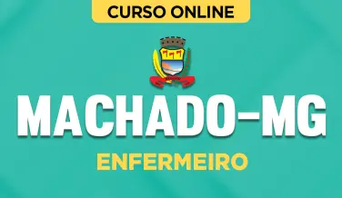 Curso online Curso Prefeitura de Machado-MG - Enfermeiro - Nova Concursos