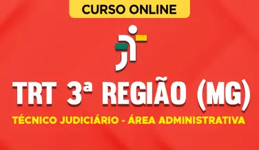 Curso online Curso TRT 3ª Região (MG) - Técnico Judiciário - Área Administrativa - Nova Concursos