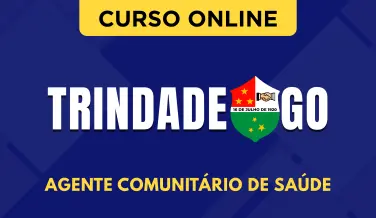 Curso online Curso Prefeitura de Trindade - GO - Agente Comunitário de Saúde - Nova Concursos