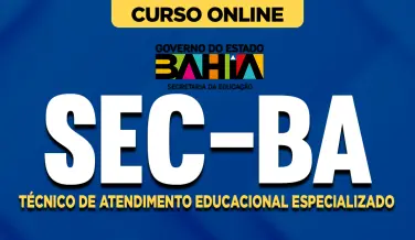 Curso online Curso SEC BA - Técnico de Atendimento Educacional Especializado - Nova Concursos