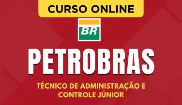 Curso online Curso Petrobras - Técnico de Administração e Controle Júnior - Nova Concursos