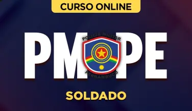Curso online Curso Completo PM-PE - Soldado - Nova Concursos