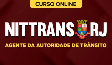 Curso online Curso Nittrans-RJ - Agente da Autoridade de Trânsito - Nova Concursos