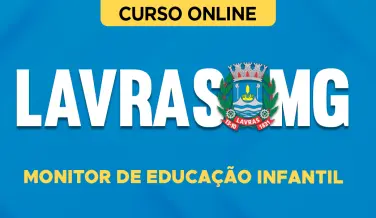Curso online Curso Prefeitura de Lavras-MG 2026 - Monitor de Educação Infantil - Nova Concursos