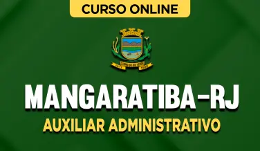 Curso online Curso Prefeitura de Mangaratiba-RJ - Auxiliar Administrativo - Nova Concursos