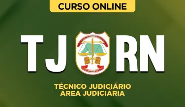Curso online Curso TJ-RN - Técnico Judiciário – Área Judiciária - Nova Concursos