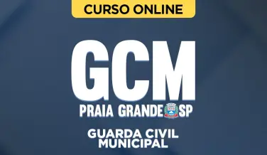Curso online Curso Guarda Civil Municipal de Praia Grande - SP - Nova Concursos